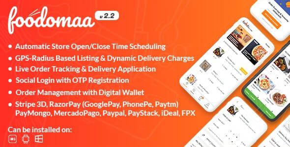 Foodomaa Multi Restaurant Food Ordering, Restaurant Management And Delivery Application V2.3.1 Free Download