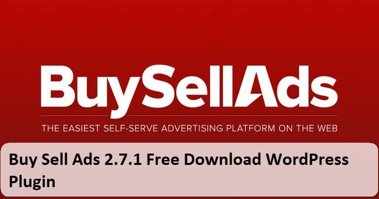 Buy Sell Ads 2.7.1 Free Download WordPress Plugin