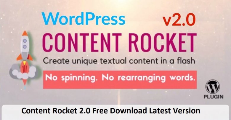 Content Rocket 2.0 Free Download Latest Version