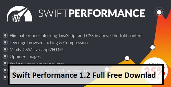 Swift Performance plugin V2.1.16 Full Free Downlad