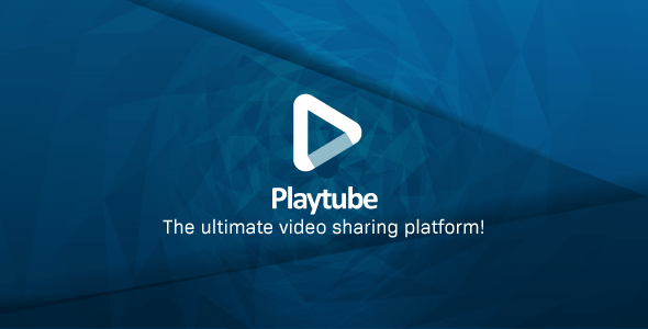 Playtube V1.7 The Ultimate Php Video Cms & Video Sharing Platform Nulled