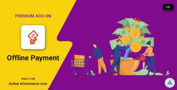 Active Ecommerce Offline Payment Add On Free Download